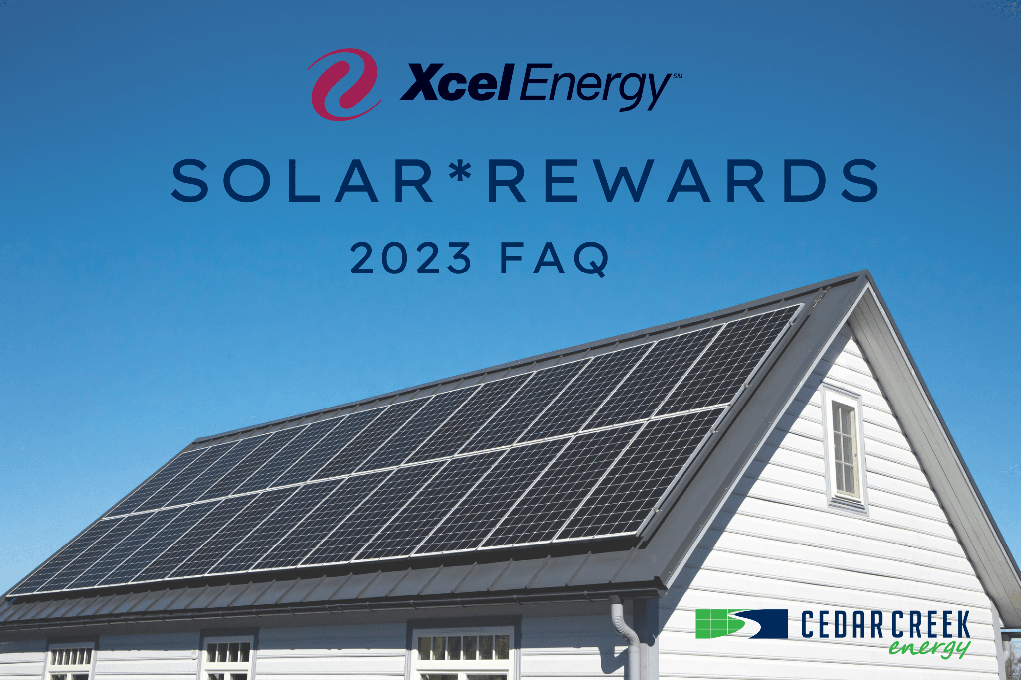 Xcel Energy's Solar*Rewards Program: 2023 FAQ