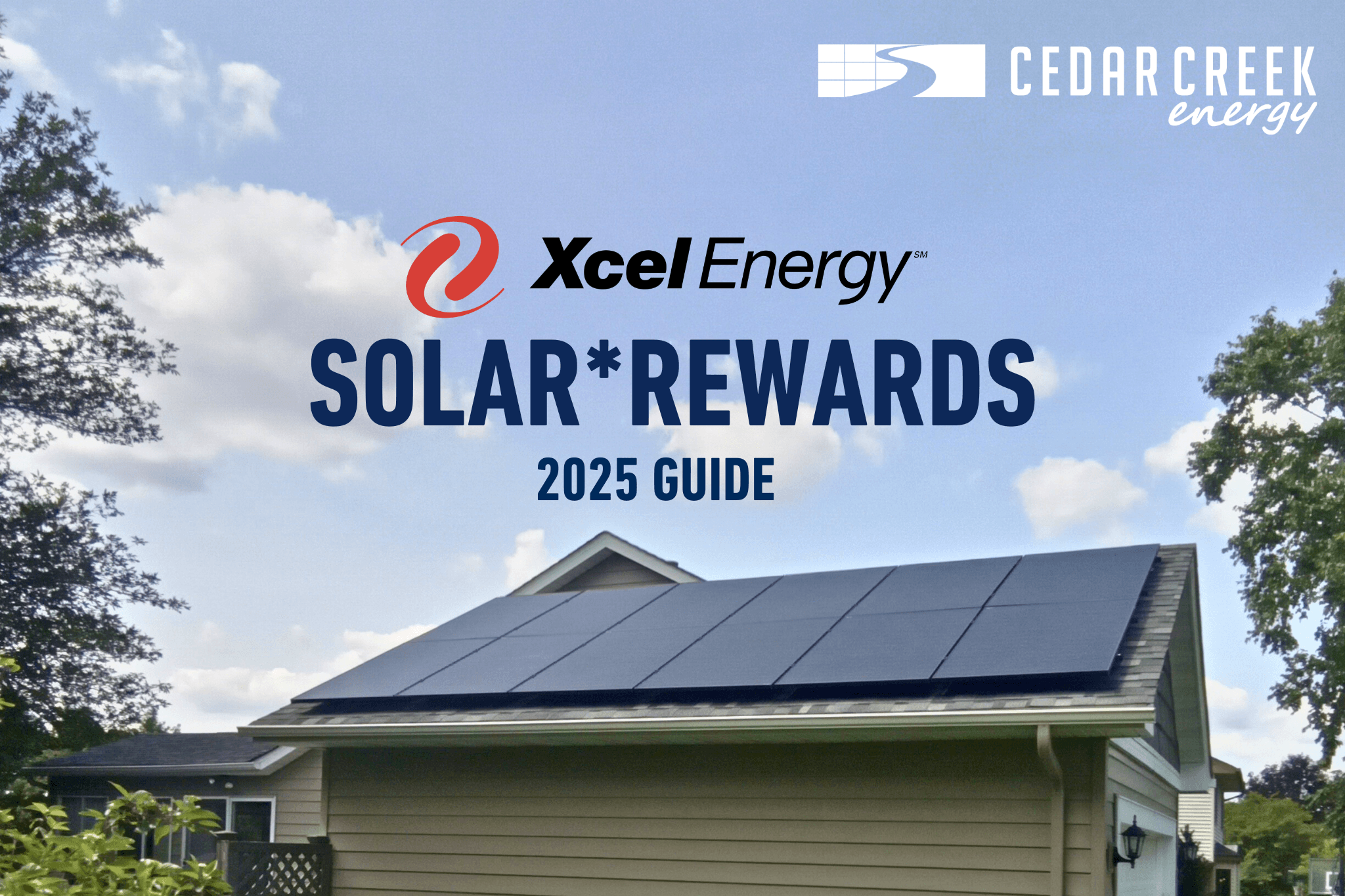 Everything You Need to Know About Xcel Energy’s Solar*Rewards Program in 2025